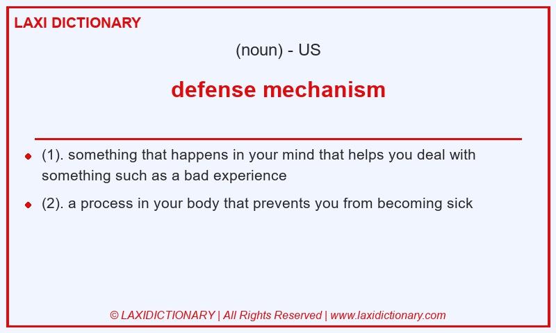 Definition defense mechanism in American English