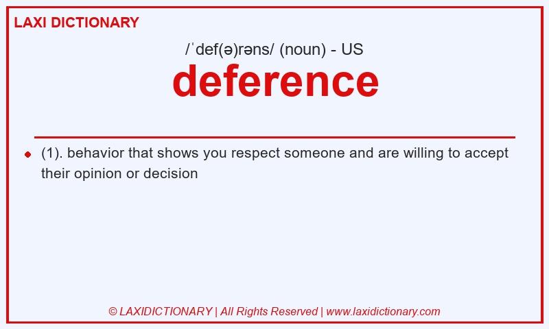 Definition deference in American English