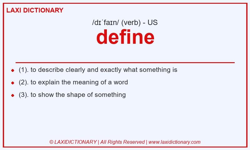 Definition define in American English
