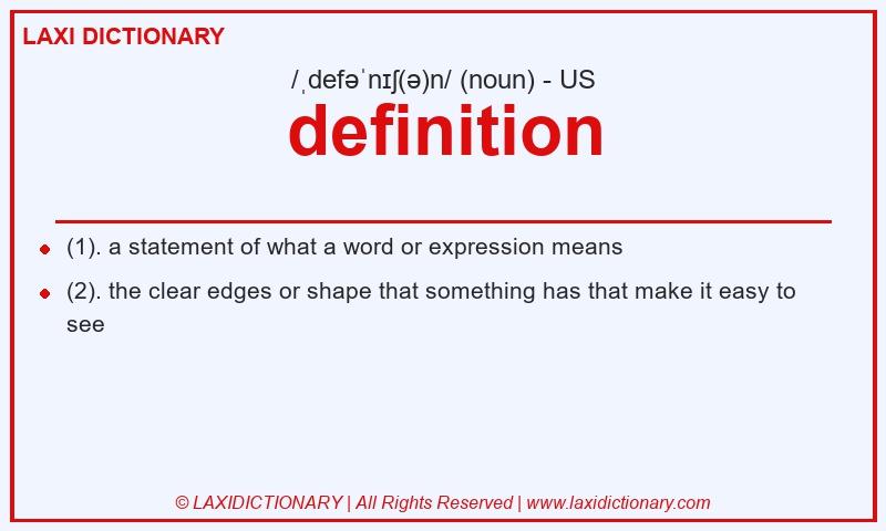 Definition definition in American English