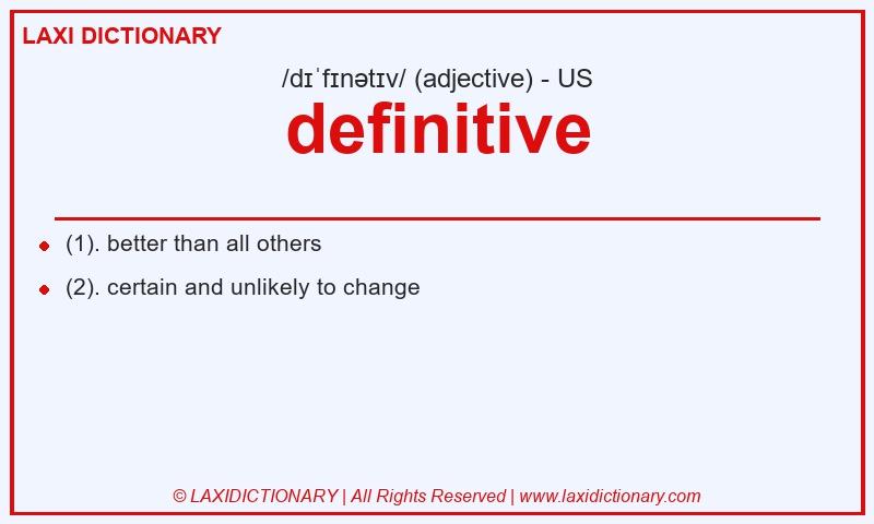 Definition definitive in American English