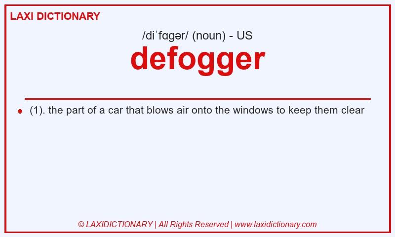 Definition defogger in American English