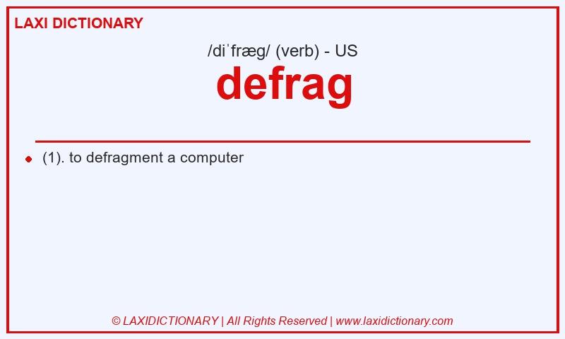 Definition defrag in American English