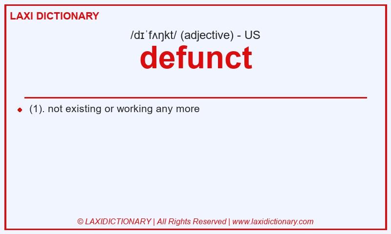 Definition defunct in American English