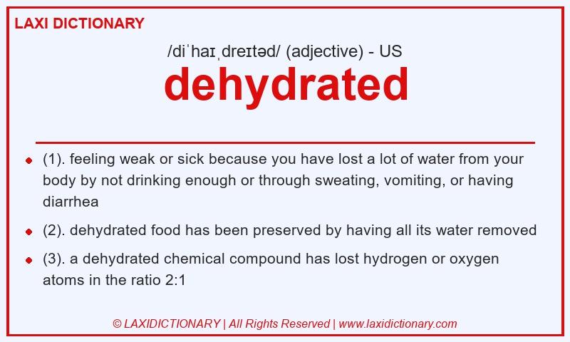 Definition dehydrated in American English