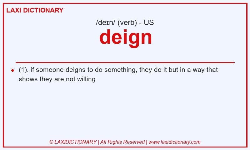 Definition deign in American English
