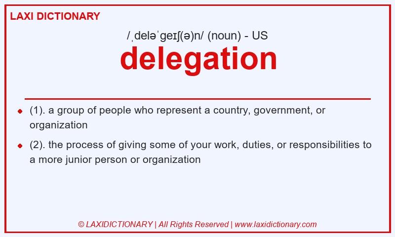 Definition delegation in American English