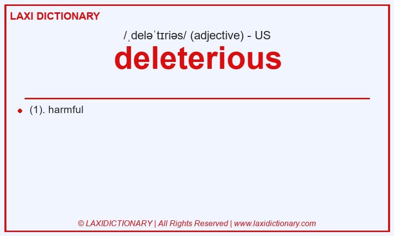 Definition deleterious in American English