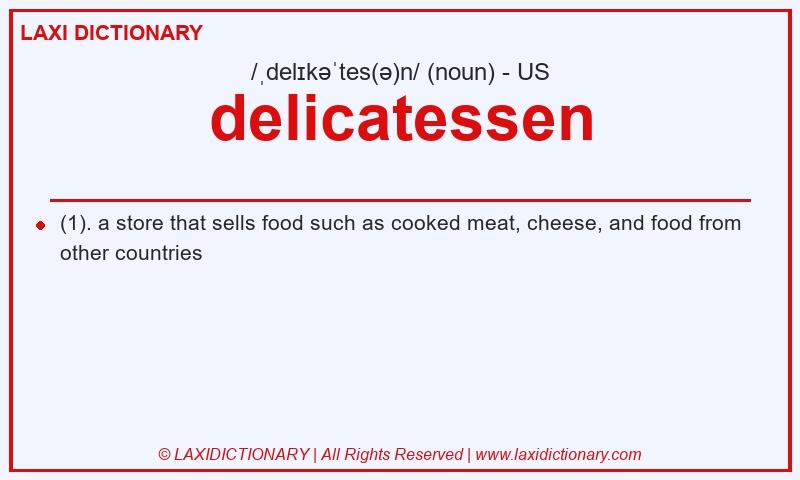 Definition delicatessen in American English