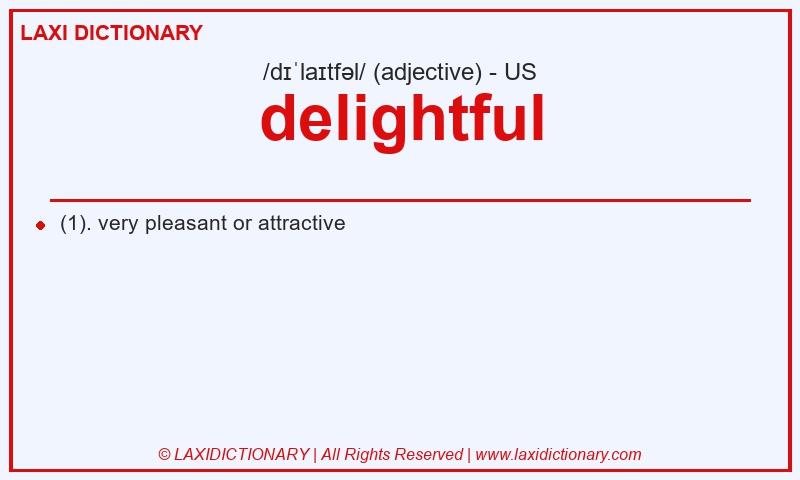 Definition delightful in American English
