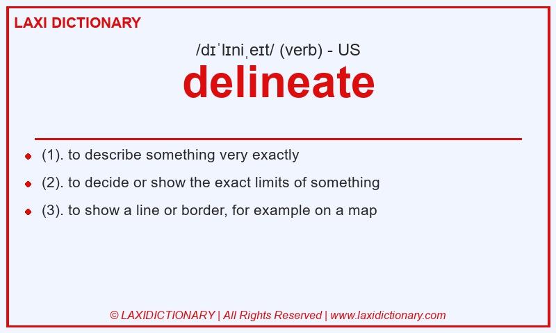 Definition delineate in American English