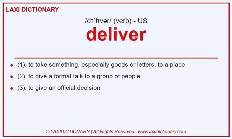 Definition deliver in American English