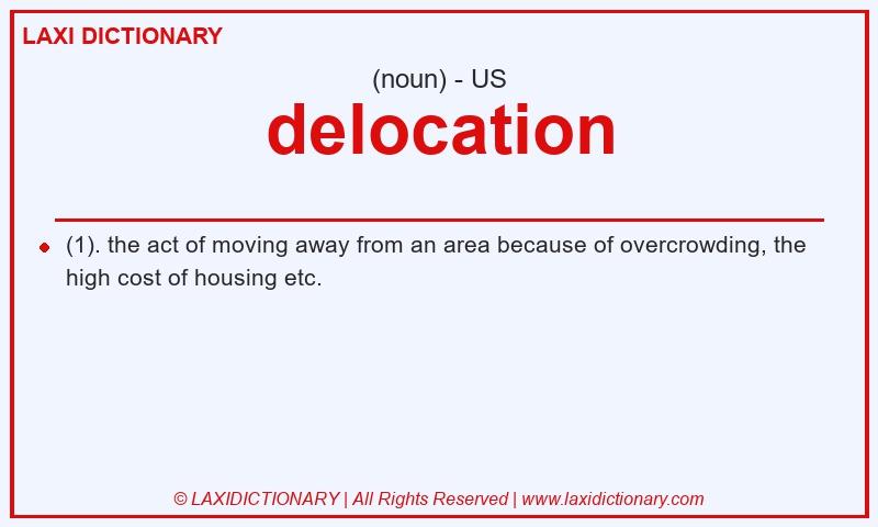 Definition delocation in American English
