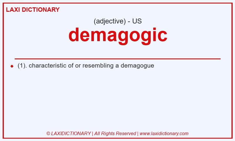 Definition demagogic in American English