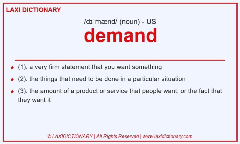 Definition demand in American English