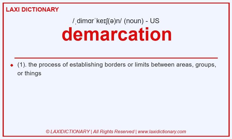 Definition demarcation in American English