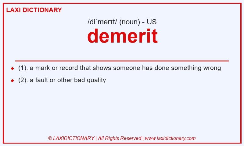 Definition demerit in American English
