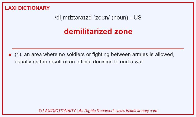 Definition demilitarized zone in American English