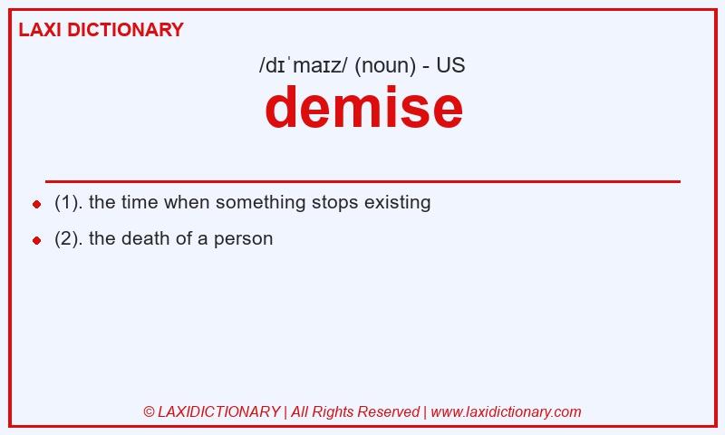 Definition demise in American English