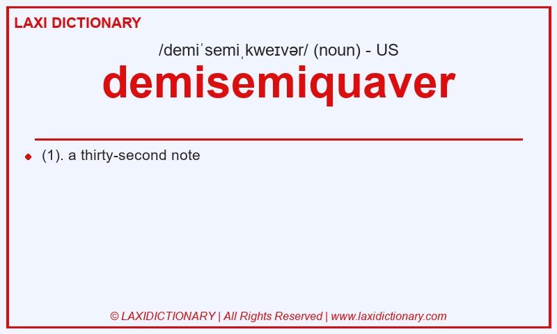Definition demisemiquaver in American English