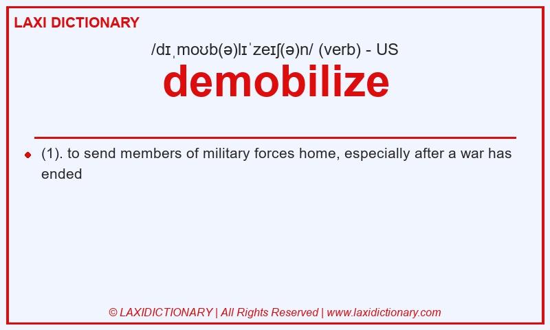 Definition demobilize in American English