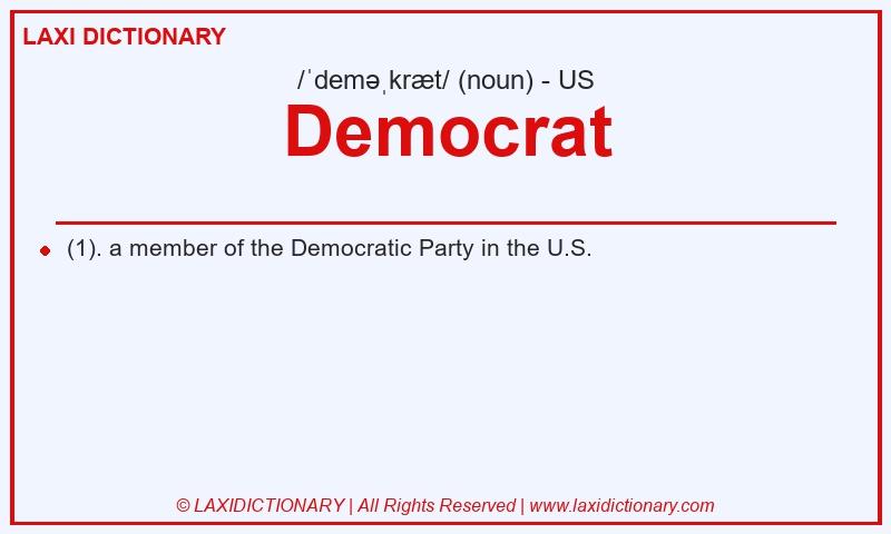 Definition Democrat in American English