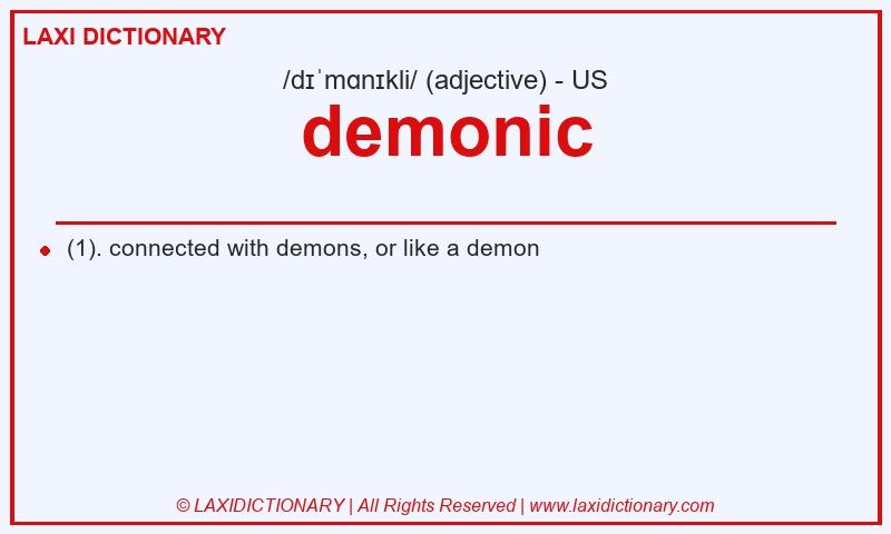 Definition demonic in American English