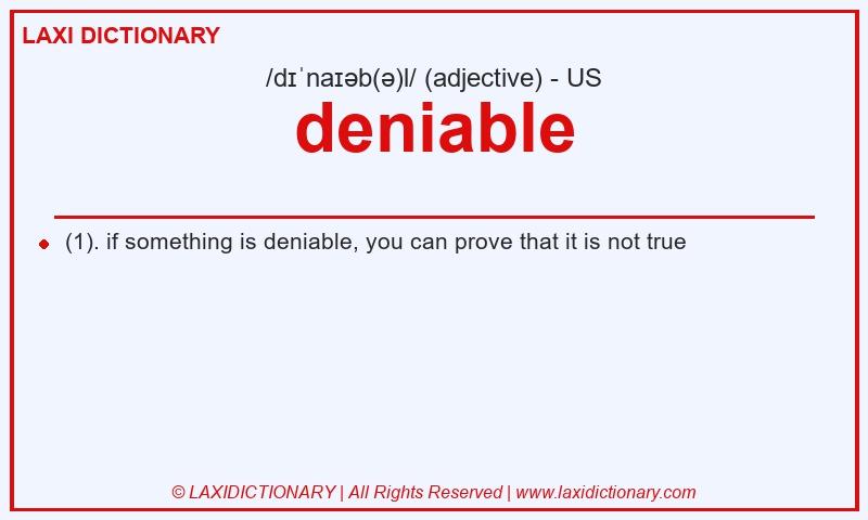 Definition deniable in American English
