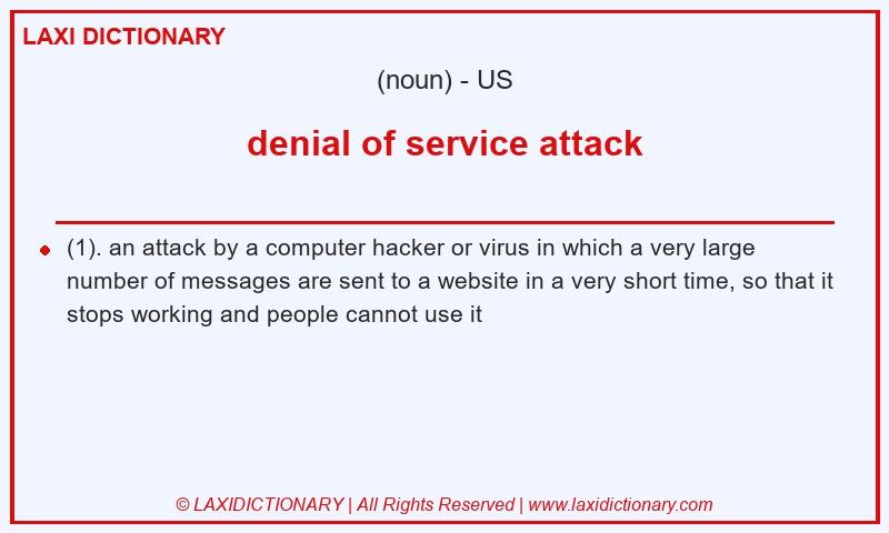 Definition denial of service attack in American English