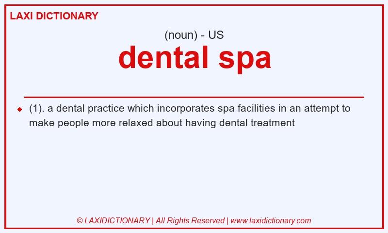 Definition dental spa in American English