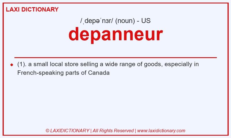 Definition depanneur in American English