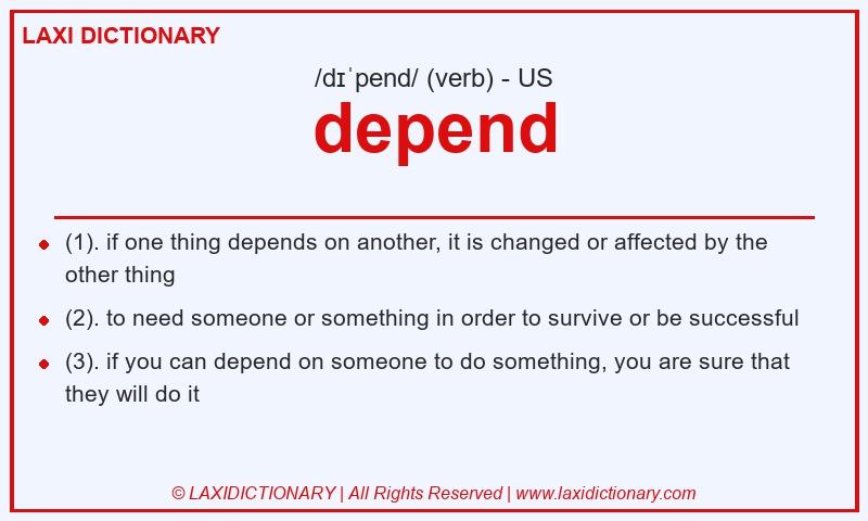 Definition depend in American English