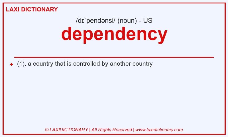 Definition dependency in American English