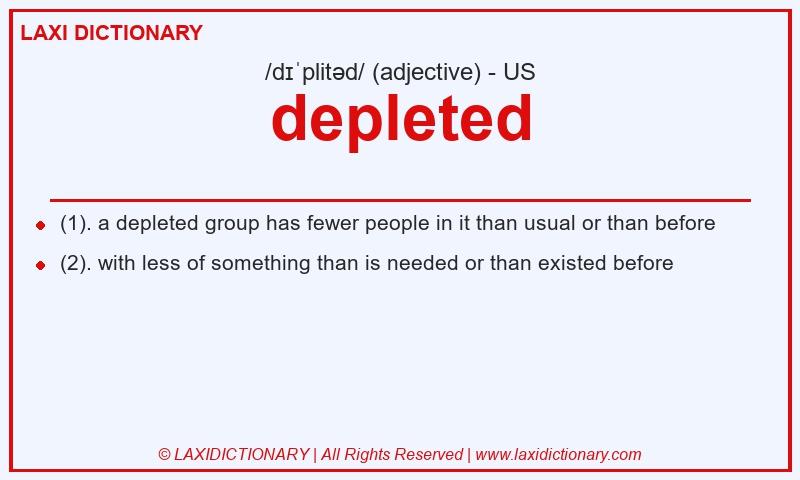 Definition depleted in American English