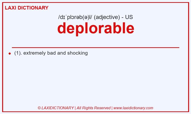Definition deplorable in American English