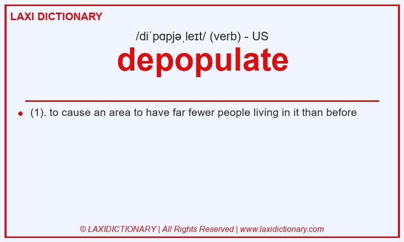 Definition depopulate in American English