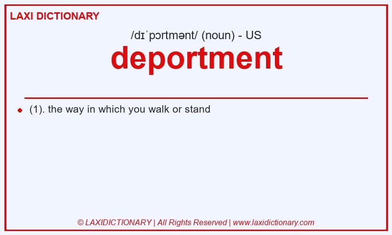 Definition deportment in American English