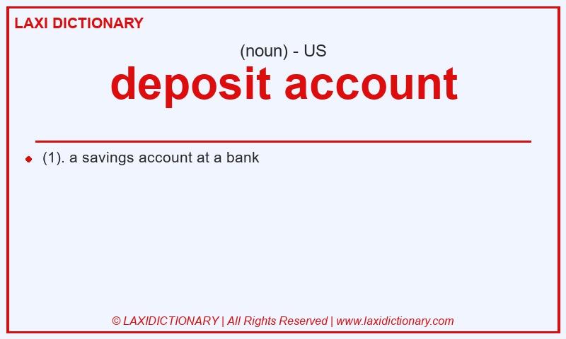 Definition deposit account in American English