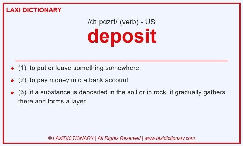 Definition deposit in American English