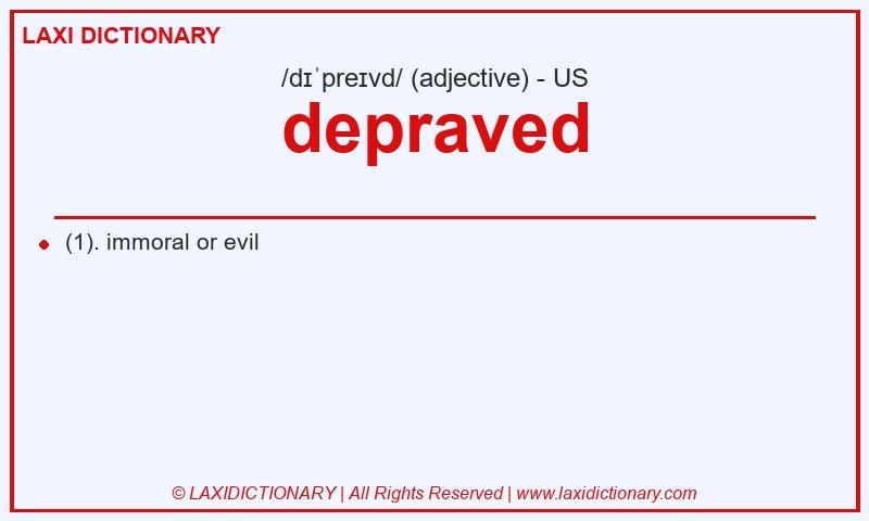 Definition depraved in American English