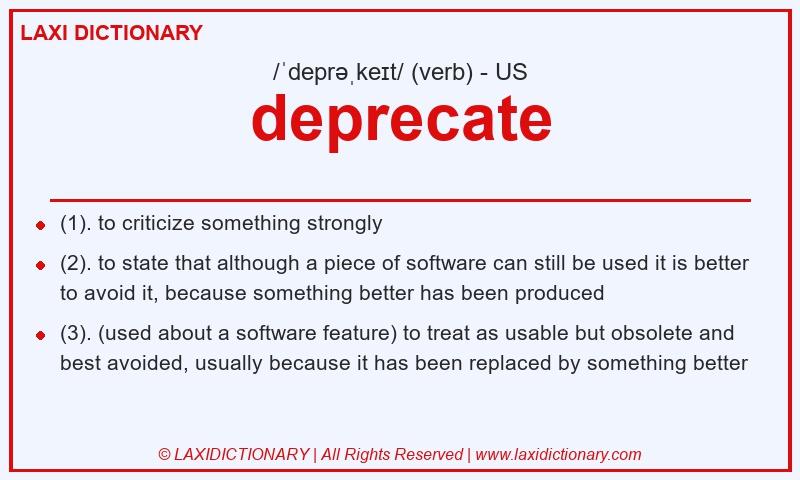 Definition deprecate in American English