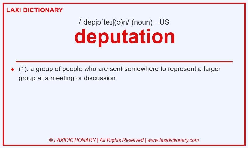 Definition deputation in American English