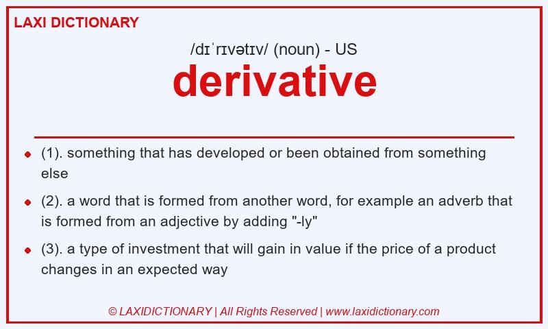 Definition derivative in American English