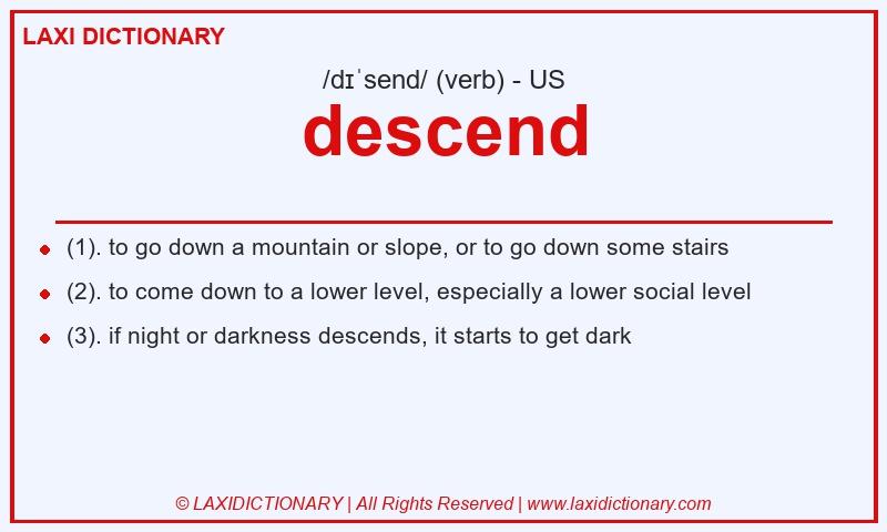 Definition descend in American English