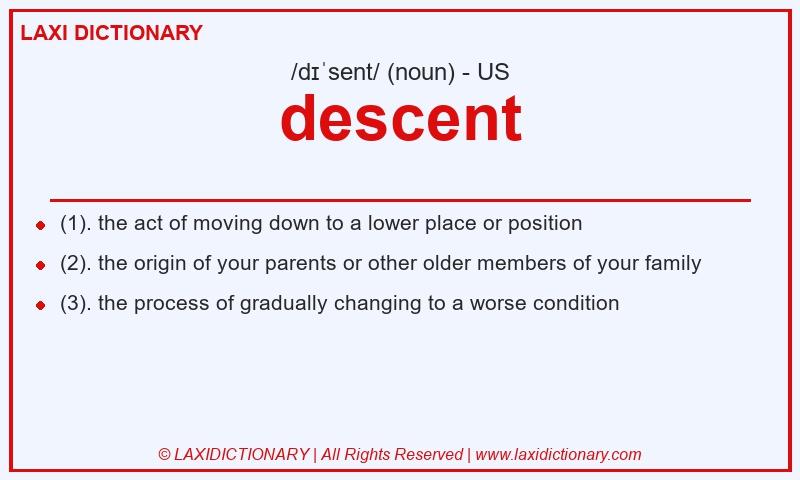 Definition descent in American English