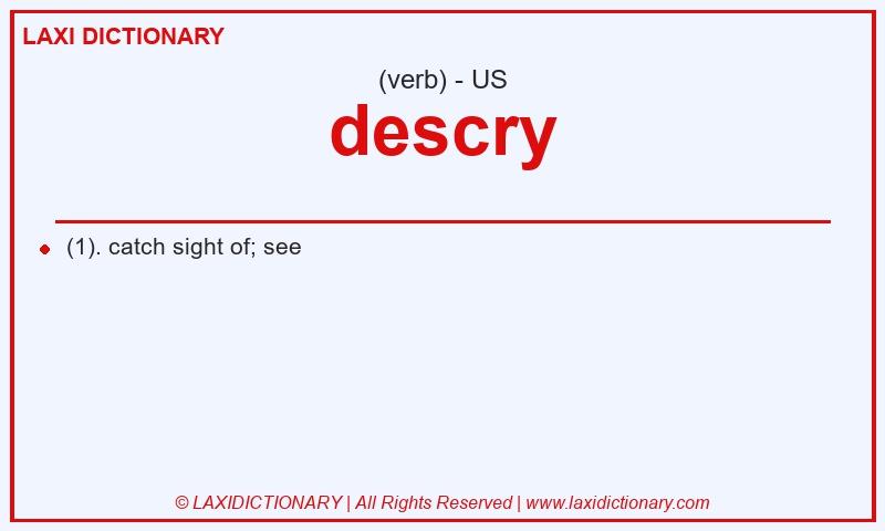 Definition descry in American English