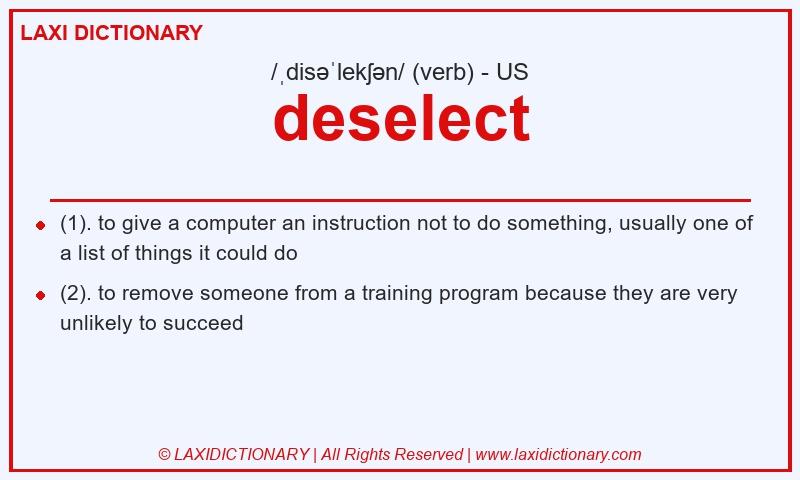 Definition deselect in American English