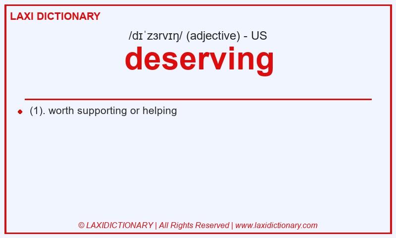 Definition deserving in American English
