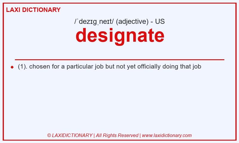 Definition designate in American English