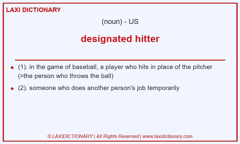 Definition designated hitter in American English